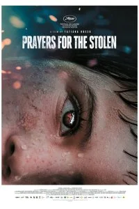 Постер к Молитвы об украденных (2021)